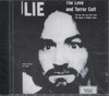 LIE: THE LOVE & THE TERROR CULT (SINGS)