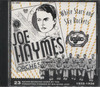 JOE HAYMES AND HIS ORCHESTRA 1932-36