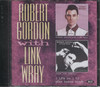 ROBERT GORDON WITH LINK WRAY/ FRESH FISH SPECIAL