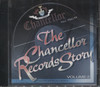 CHANCELLOR RECORDS STORY VOL 2
