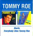 SHEILA/ EVERYBODY LIKES TOMMY ROE