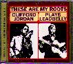 THESE ARE MY ROOTS: PLAYS LEADBELLY