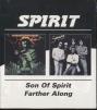 SON OF SPIRIT/ FARTHER ALONG