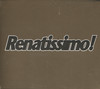 RENATISSIMO!