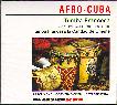 AFRO-CUBA: TUMBA FRANCESA
