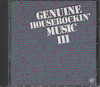 GENUINE HOUSEROCKIN' MUSIC 3