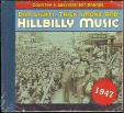 DIM LIGHTS, THICK SMOKE AND HILLBILLY MUSIC 1947