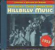 DIM LIGHTS, THICK SMOKE AND HILLBILLY MUSIC 1953
