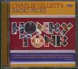 HONKY TONK: CHARLIE GILLETT'S RADIO PICKS