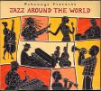 JAZZ AROUND THE WORLD