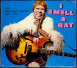 I SMELL A RAT: EARLY BLACK ROCK'N'ROLL #2 1949-1959