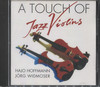 A TOUCH OF JAZZ VIOLINS