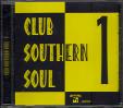 CLUB SOUTHERN SOUL 1