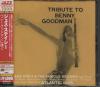 TRIBUTE TO BENNY GOODMAN (JAP)