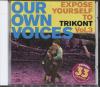 OUR OWN VOICES VOL.3