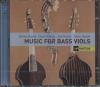 MUSIC FOR BASS VIOLS (HANTAI/ UEMURA/ VERZIER/ HANTAI)