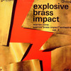 EXPLOSIVE BRASS IMPACT