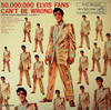 ELVIS GOLD RECORDS VOLUME 2: 50 000 000 ELVIS FANS CAN'T BE WRONG