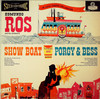 SHOW BOAT AND PORGY & BESS