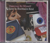 DANCING BY MYSELF - LOST IN NORTHERN SOUL