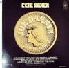 L'ETE INDIEN - ALBUM D'OR