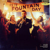 PETE FOUNTAIN DAY