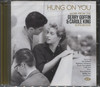HUNG ON YOU - MORE FROM THE GERRY GOFFIN & CAROLE KING SONGBOOK