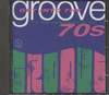 GET INTO THE GROOVE: THE REAL DANCE MUSIC OF THE 70'S