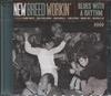 NEW BREED WORKIN': BLUES WITH A RHYTHM