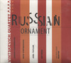 RUSSIAN ORNAMENT