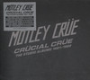 CRUCIAL CRUE: THE STUDIO ALBUMS 1981-1989