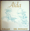 AIDA (CALLAS/ DEL MONACO/ DOMINGUEZ/ TADDEI/ SILVA/ DE FABRITIIS)
