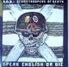 SPEAK ENGLISH OR DIE