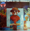 LOVE IS THE MESSAGE