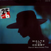 WALTZ FOR DEBBY