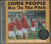 SOME PEOPLE ARE ON THE PITCH SONG FROM FOOTBAL ARCHIVES