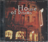 HOUSE OF DRUMS