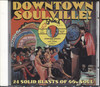 DOWNTOWN SOULVILLE!: 24 SOLID BLASTS OF 60'S SOUL