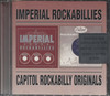 IMPERIAL ROCKABILLIES/CAPITOL ROCKABILLY ORIGINALS