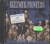KLEZMER PIONEERS