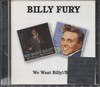 WE WANT BILLY/BILLY