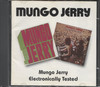 MUNGO JERRY/ ELECTRONICALLY TESTED