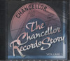 CHANCELLOR RECORDS VOL.1