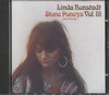 LINDA RONSTADT, STONE PONEYS & FRIENDS VOL.3