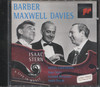 BARBER / MAXWELL DAVIES - CONCERTOS (BERNSTEIN / PREVIN)