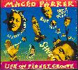 LIFE ON PLANET GROOVE