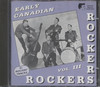 EARLY CANADIAN ROCKERS VOL 3