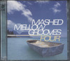MACHED MELLOW GROOVES FOUR