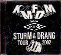 STURM & DRANG TOUR 2002