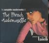 COMPLETE MASTERWORKS OF THE FRENCH MADEMOISELLE